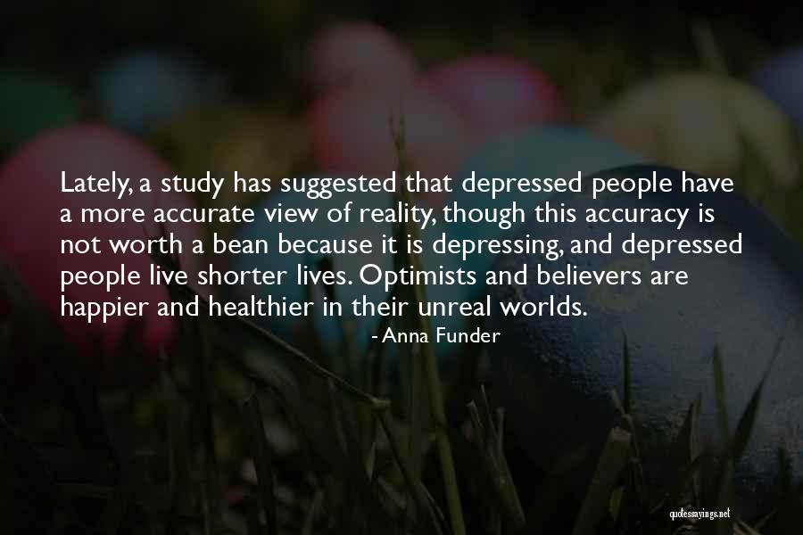 Happier Quotes By Anna Funder