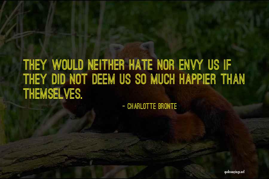 Happier Quotes By Charlotte Bronte