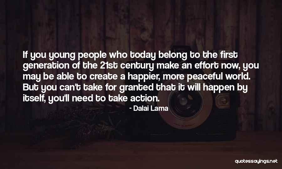 Happier Quotes By Dalai Lama