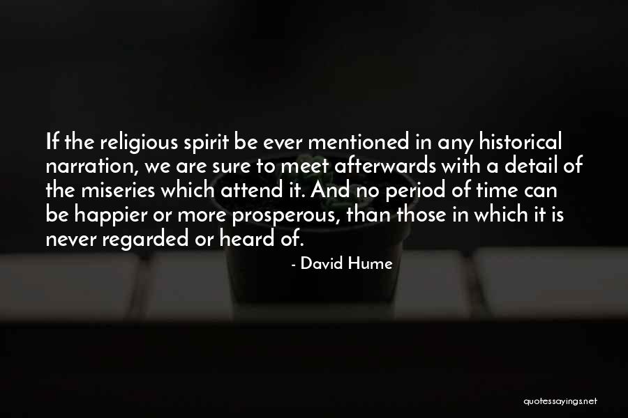 Happier Quotes By David Hume