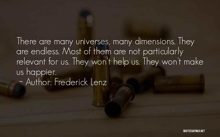 Happier Quotes By Frederick Lenz