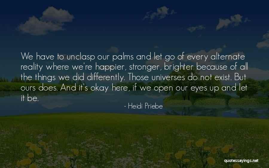 Happier Quotes By Heidi Priebe