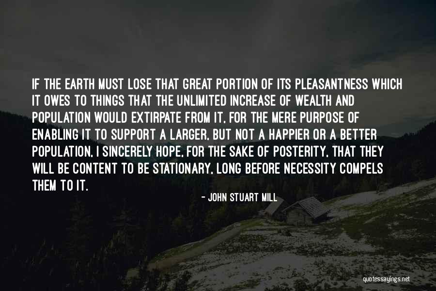 Happier Than Before Quotes By John Stuart Mill Happier Than Before Quotes By John Stuart Mill