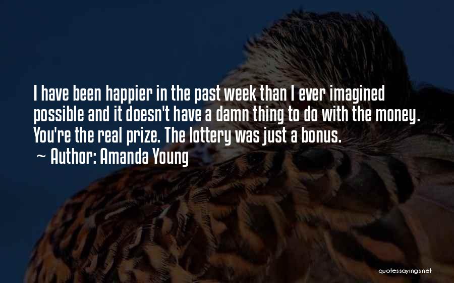 Happier Than Ever Quotes By Amanda Young