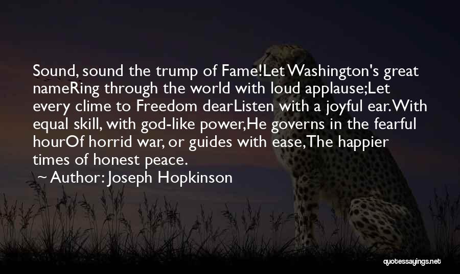 Happier Times Quotes By Joseph Hopkinson