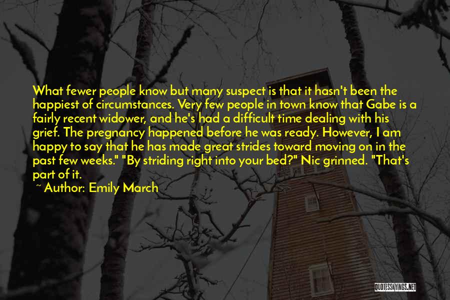 Happiest I've Been Quotes By Emily March