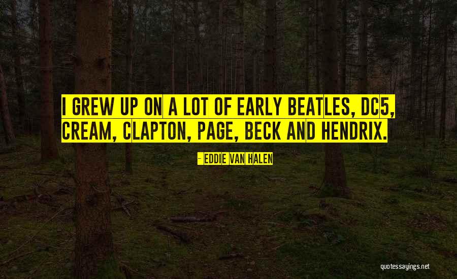 Happiest Minds Quotes By Eddie Van Halen Happiest Minds Quotes By Eddie Van Halen