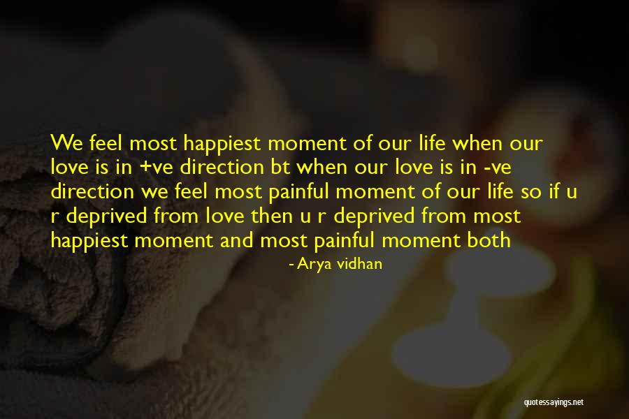 Happiest Moment Ever Quotes By Arya Vidhan