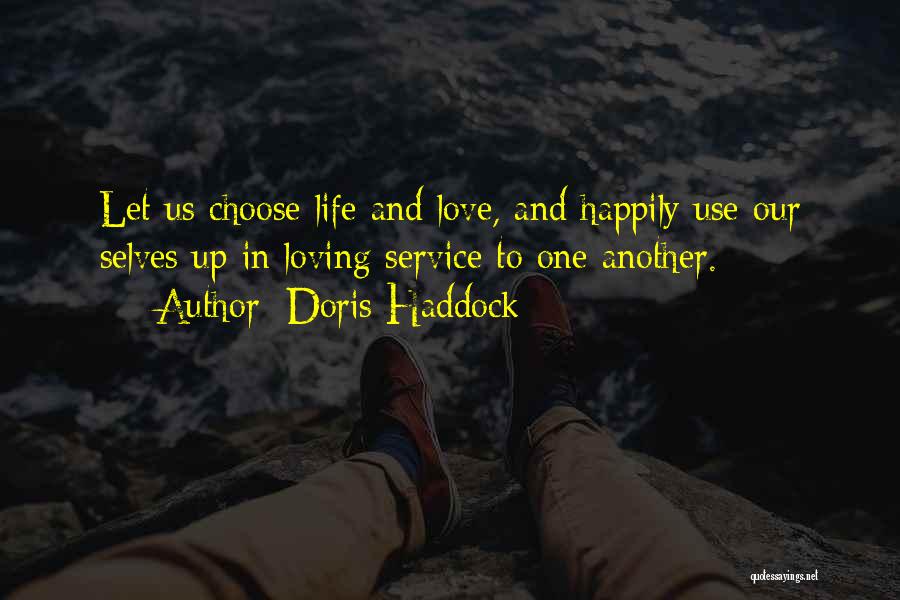 Happily In Love Quotes By Doris Haddock