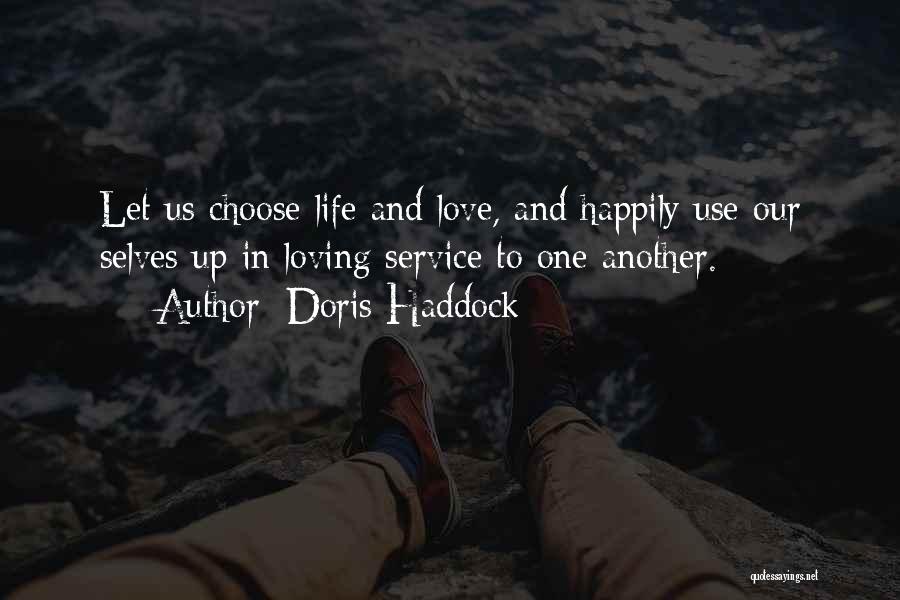 Happily In Love With Him Quotes By Doris Haddock