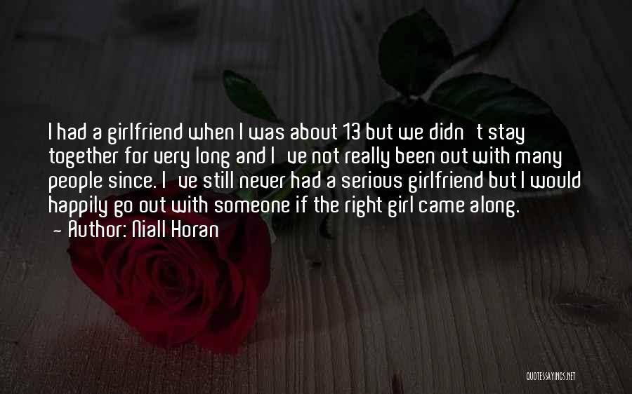 Happily Together Quotes By Niall Horan