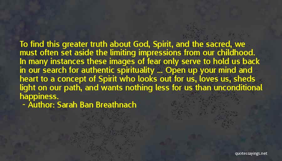 Happiness About God Quotes By Sarah Ban Breathnach