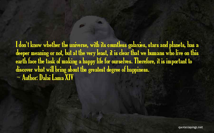 Happiness About Life Quotes By Dalai Lama XIV