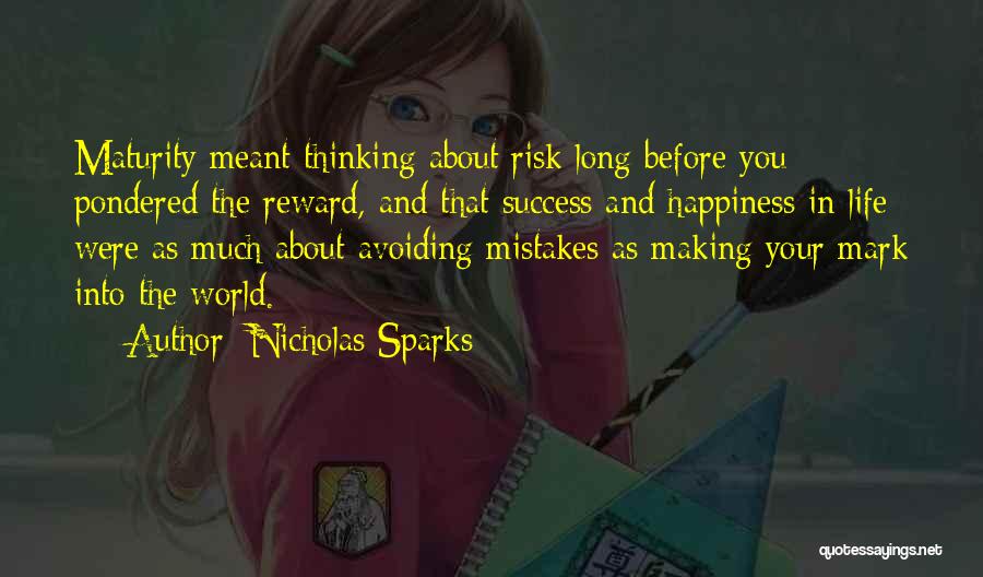 Happiness About Life Quotes By Nicholas Sparks