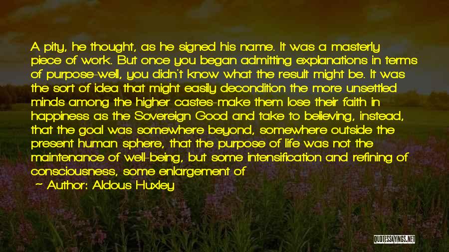 Happiness About Work Quotes By Aldous Huxley