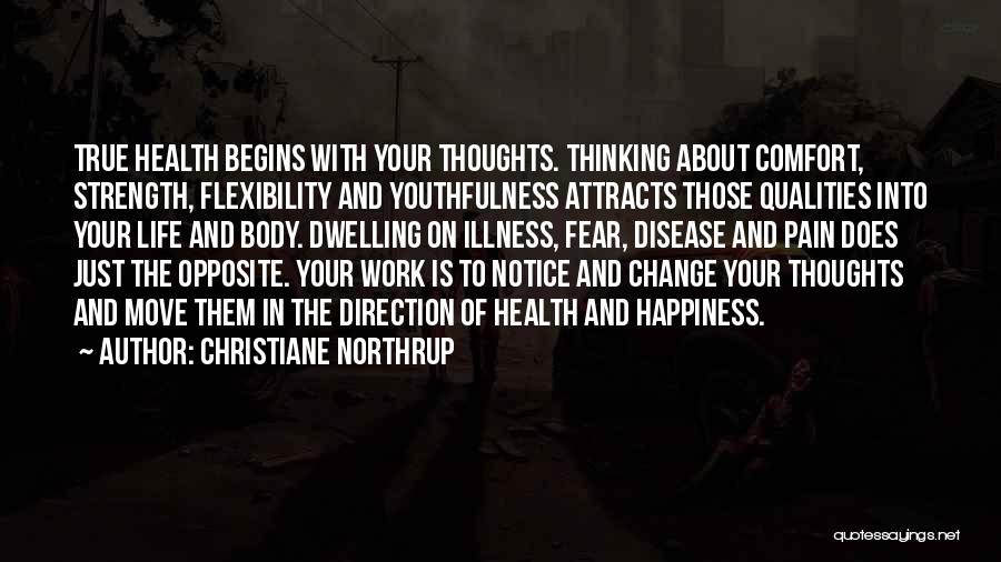 Happiness About Work Quotes By Christiane Northrup
