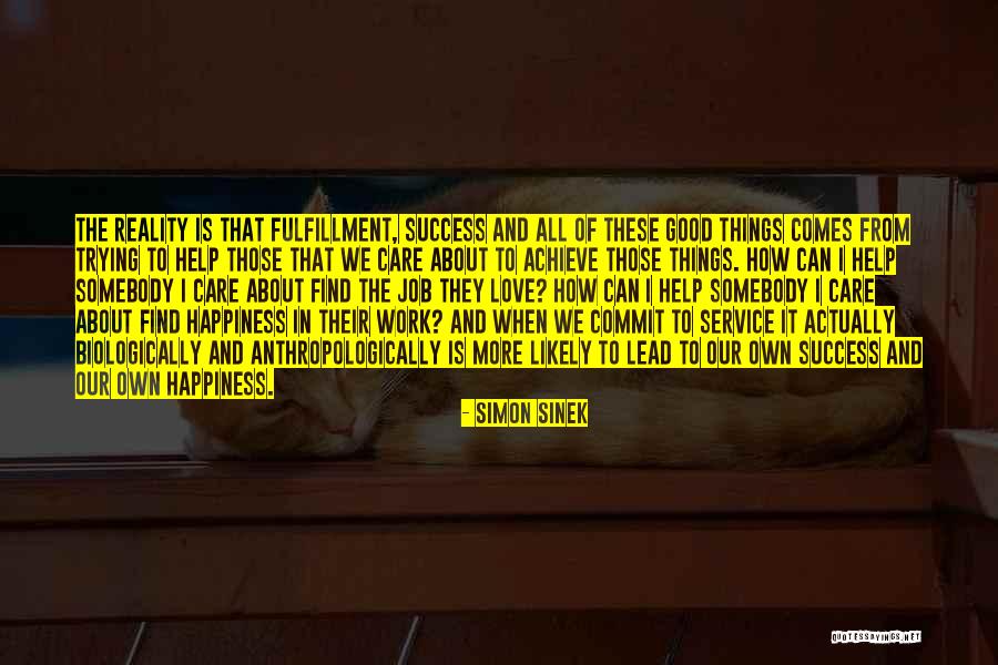 Happiness About Work Quotes By Simon Sinek