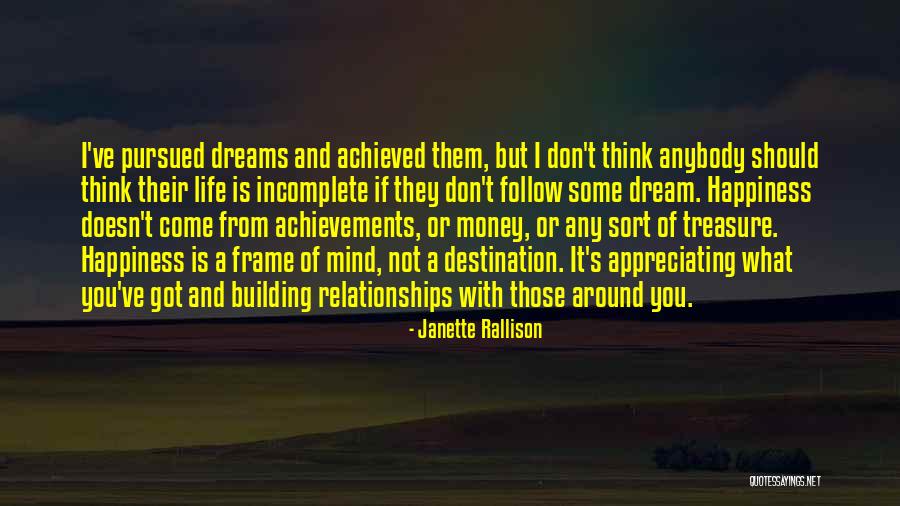 Happiness Achieved Quotes By Janette Rallison