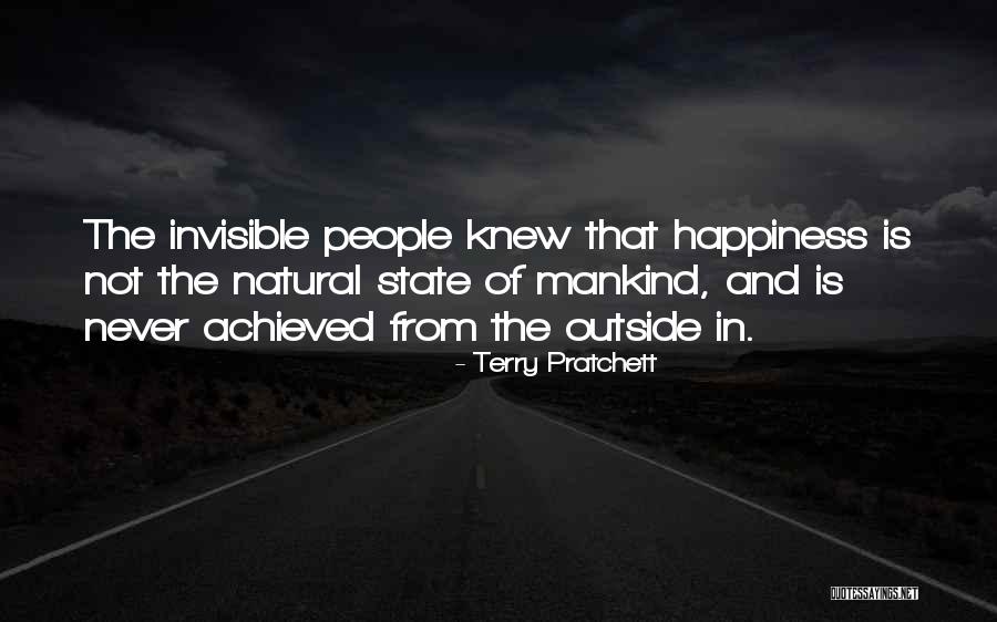 Happiness Achieved Quotes By Terry Pratchett