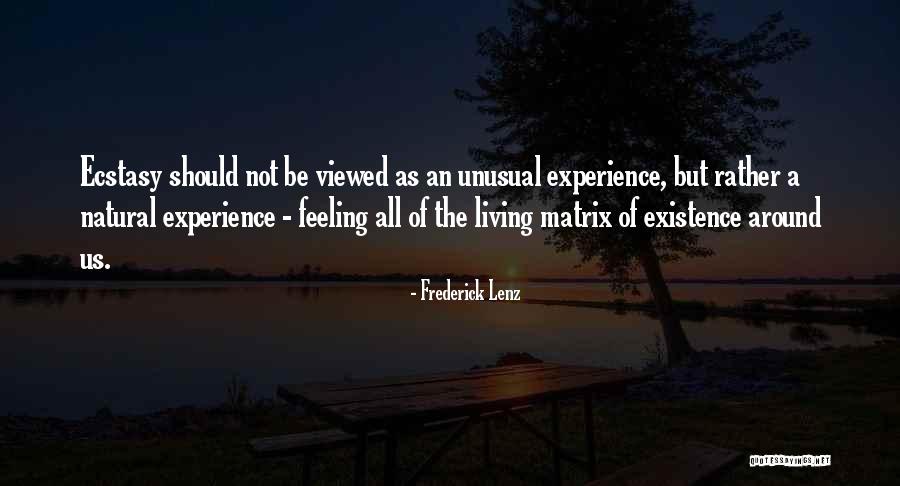Happiness All Around Quotes By Frederick Lenz Happiness All Around Quotes By Frederick Lenz