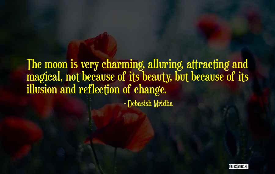 Happiness And Change Quotes By Debasish Mridha