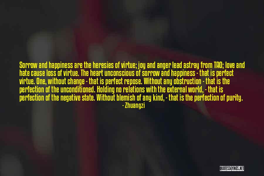 Happiness And Change Quotes By Zhuangzi