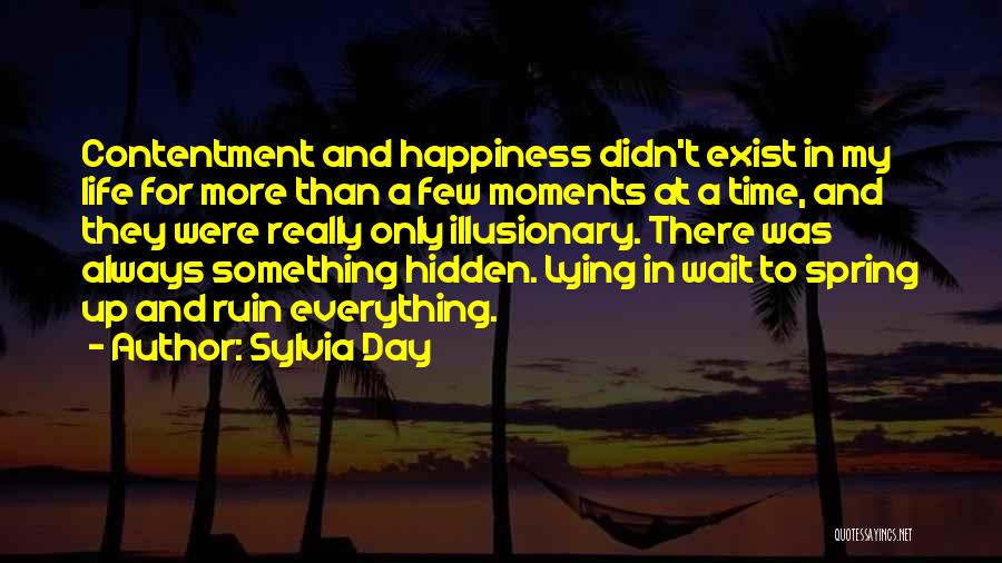 Happiness And Contentment In Life Quotes By Sylvia Day