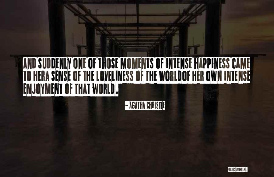 Happiness And Enjoyment Quotes By Agatha Christie Happiness And Enjoyment Quotes By Agatha Christie