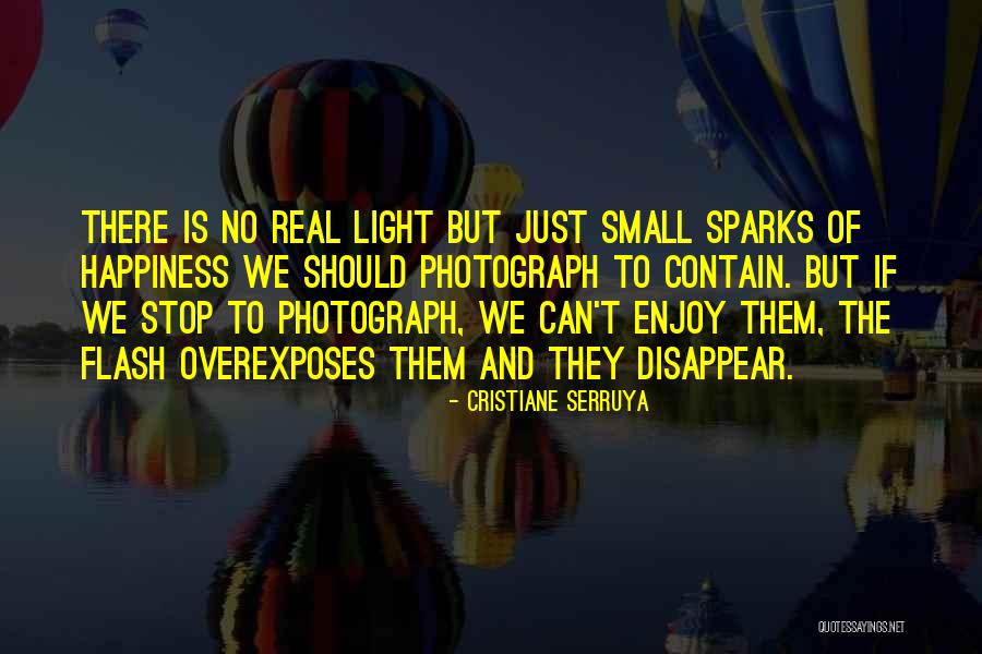 Happiness And Enjoyment Quotes By Cristiane Serruya Happiness And Enjoyment Quotes By Cristiane Serruya