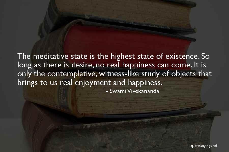 Happiness And Enjoyment Quotes By Swami Vivekananda Happiness And Enjoyment Quotes By Swami Vivekananda