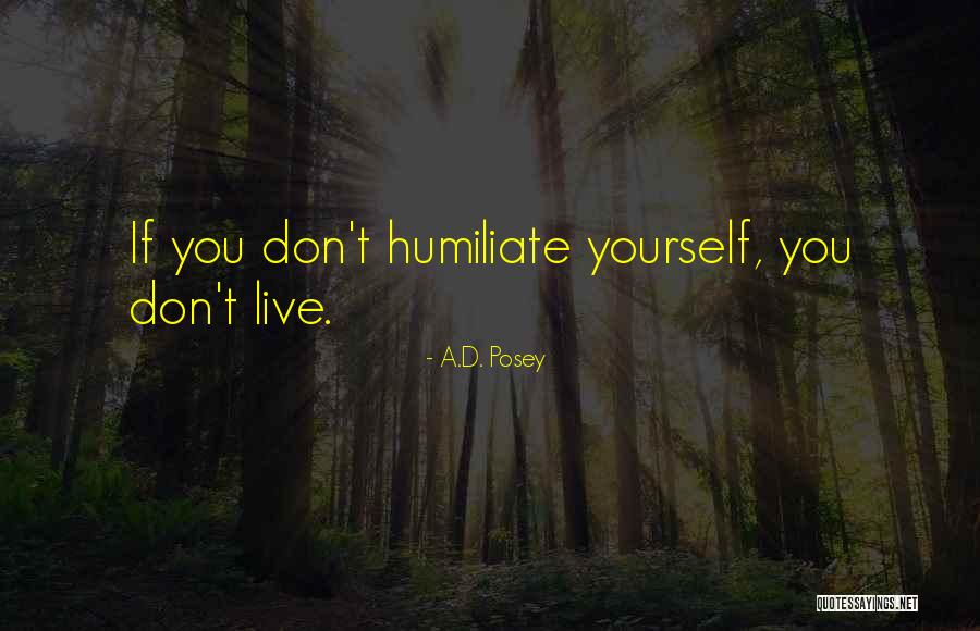 Happiness And Gardening Quotes By A.D. Posey Happiness And Gardening Quotes By A.D. Posey