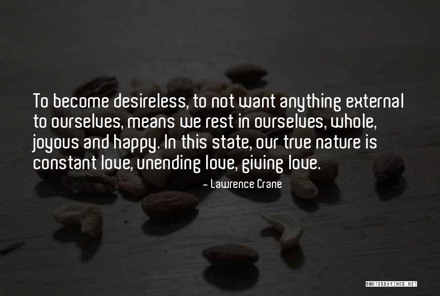 Happiness And Giving Quotes By Lawrence Crane Happiness And Giving Quotes By Lawrence Crane