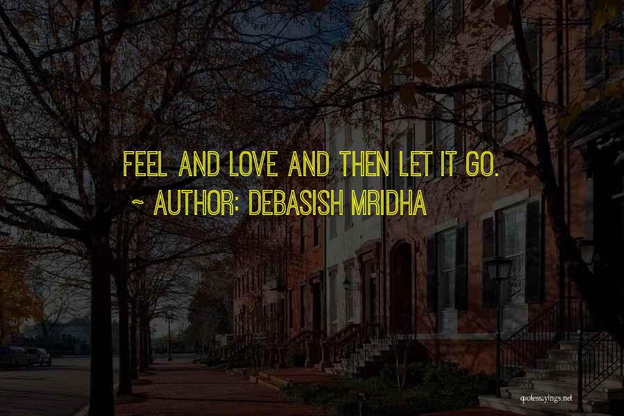 Happiness And Inspirational Quotes By Debasish Mridha