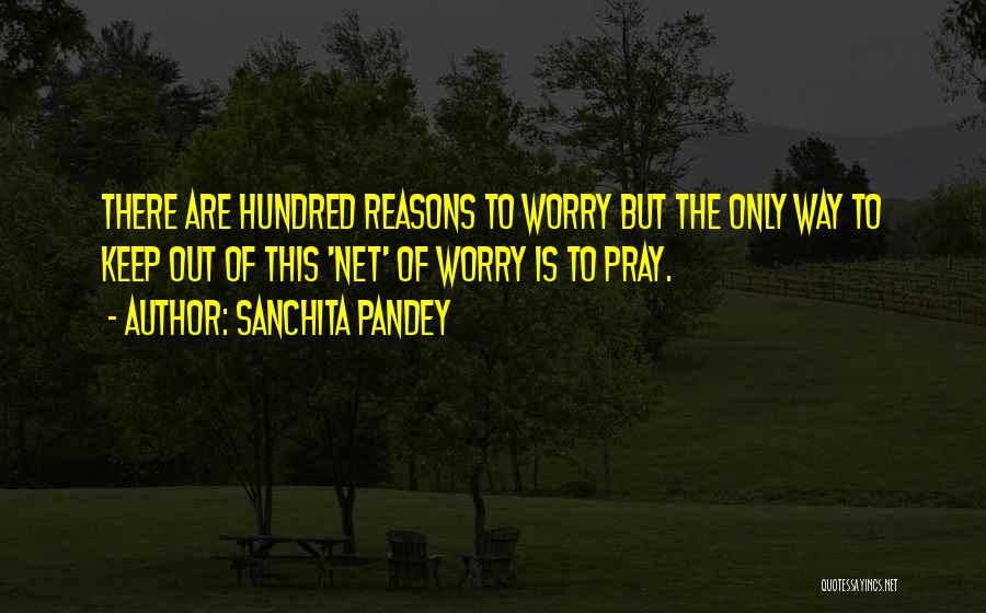 Happiness And Living Life Quotes By Sanchita Pandey