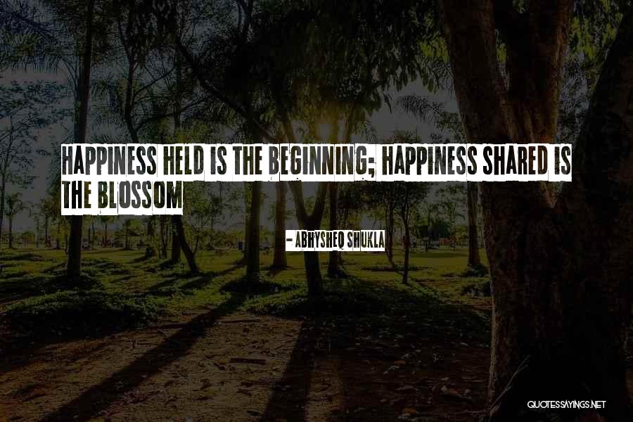 Happiness And Love Funny Quotes By Abhysheq Shukla