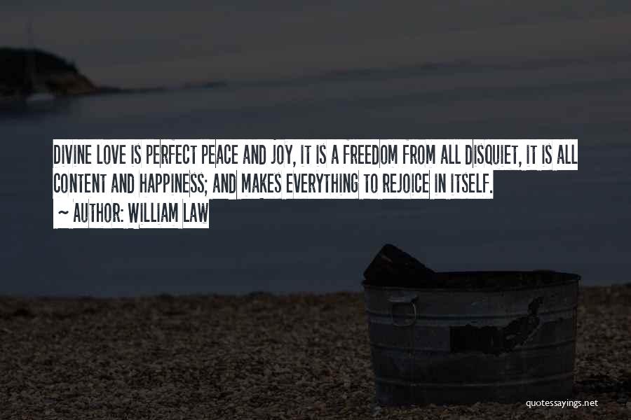 Happiness And Love In Quotes By William Law