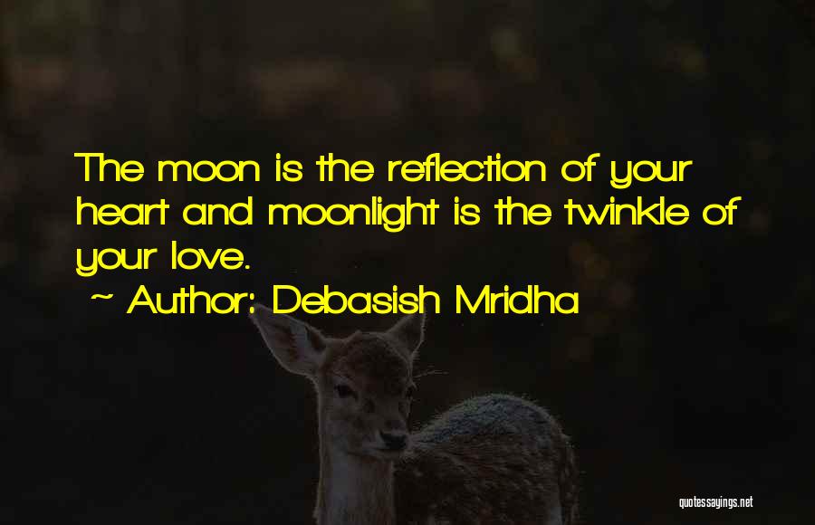 Happiness And Love Quotes By Debasish Mridha