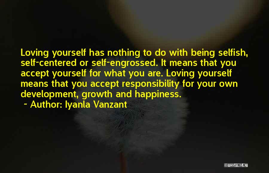 Happiness And Loving Yourself Quotes By Iyanla Vanzant