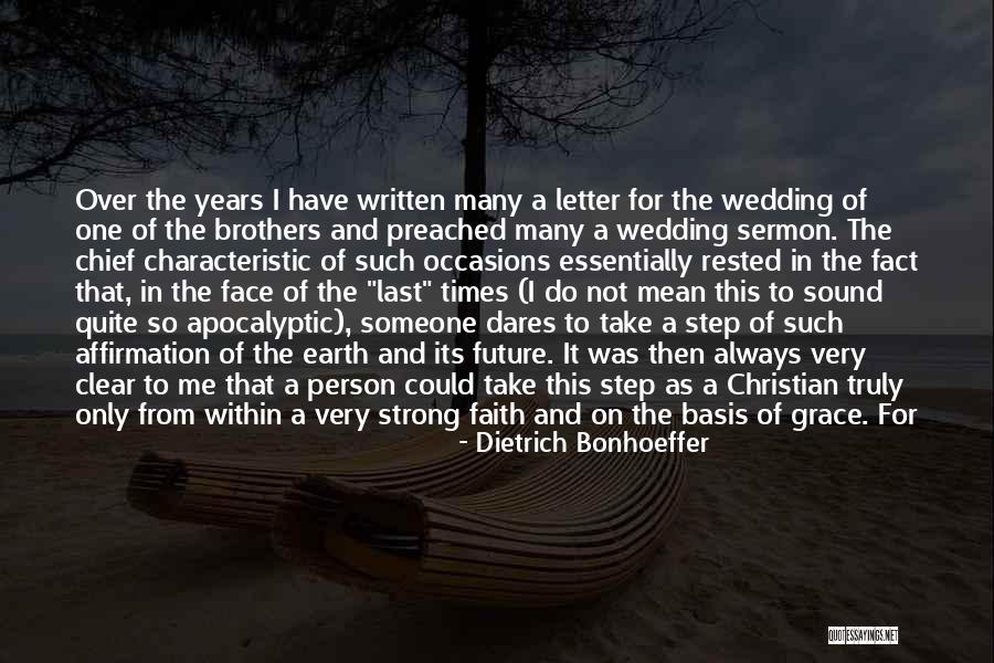 Happiness And Marriage Quotes By Dietrich Bonhoeffer Happiness And Marriage Quotes By Dietrich Bonhoeffer