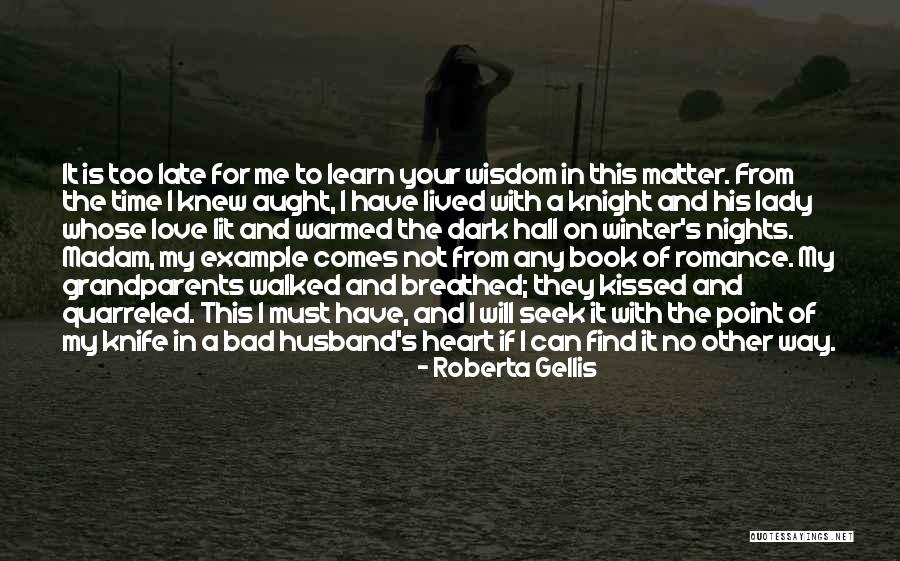 Happiness And Marriage Quotes By Roberta Gellis Happiness And Marriage Quotes By Roberta Gellis