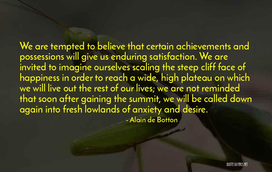 Happiness And Materialism Quotes By Alain De Botton