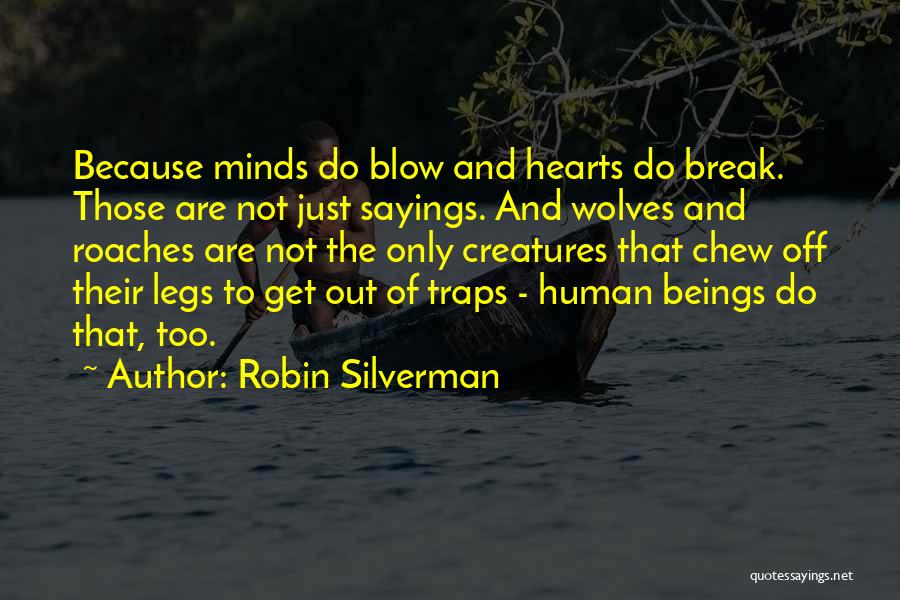 Happiness And Mental Health Quotes By Robin Silverman