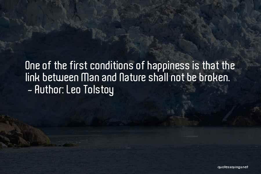 Happiness And Nature Quotes By Leo Tolstoy
