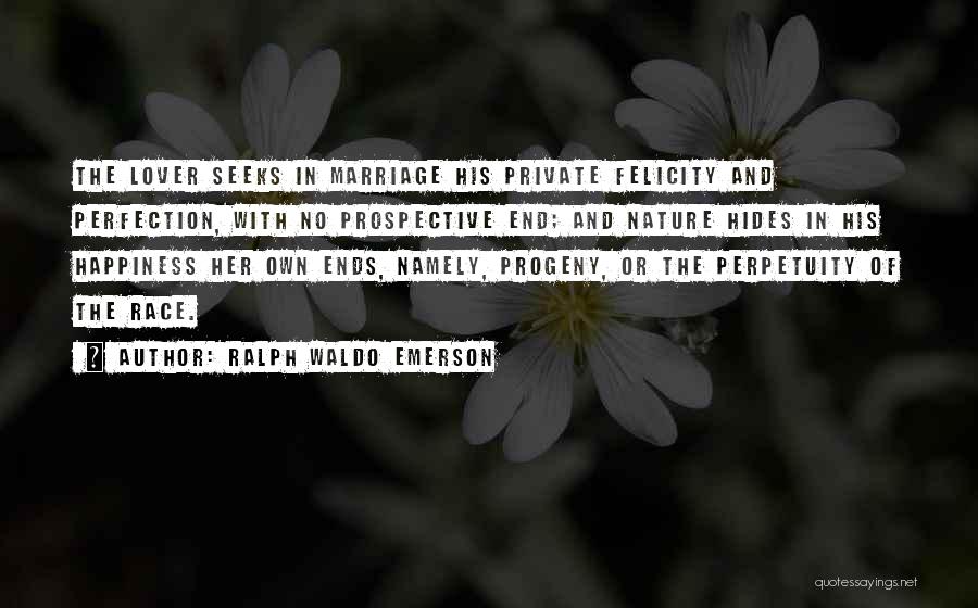 Happiness And Nature Quotes By Ralph Waldo Emerson