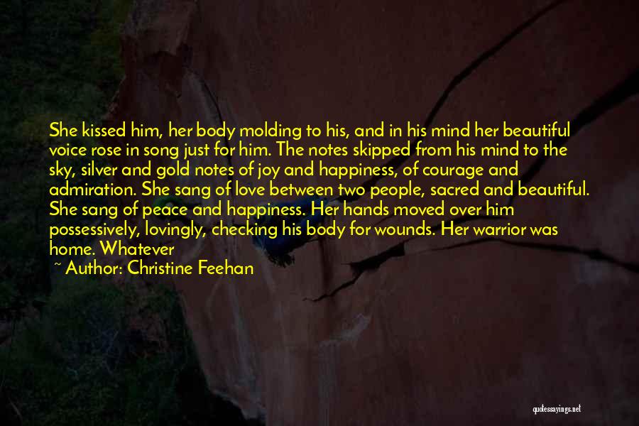 Happiness And Peace Of Mind Quotes By Christine Feehan