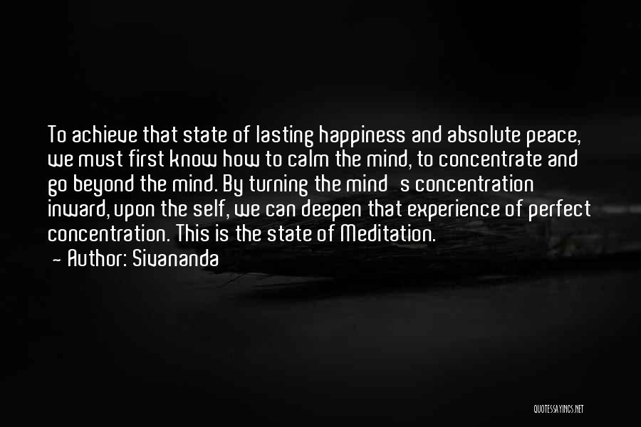 Happiness And Peace Of Mind Quotes By Sivananda