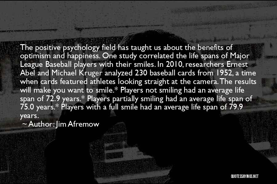 Happiness And Smiling Quotes By Jim Afremow