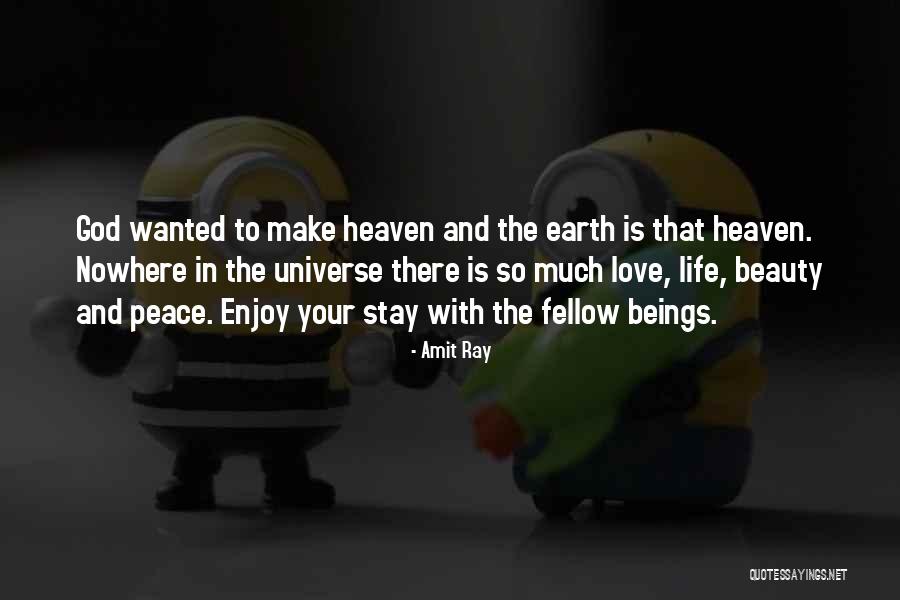 Happiness And The Universe Quotes By Amit Ray Happiness And The Universe Quotes By Amit Ray