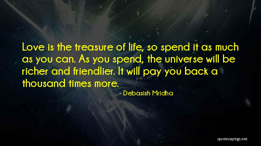 Happiness And The Universe Quotes By Debasish Mridha Happiness And The Universe Quotes By Debasish Mridha