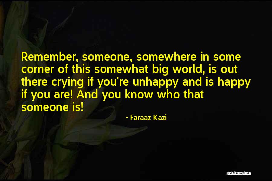 Happiness And True Love Quotes By Faraaz Kazi Happiness And True Love Quotes By Faraaz Kazi